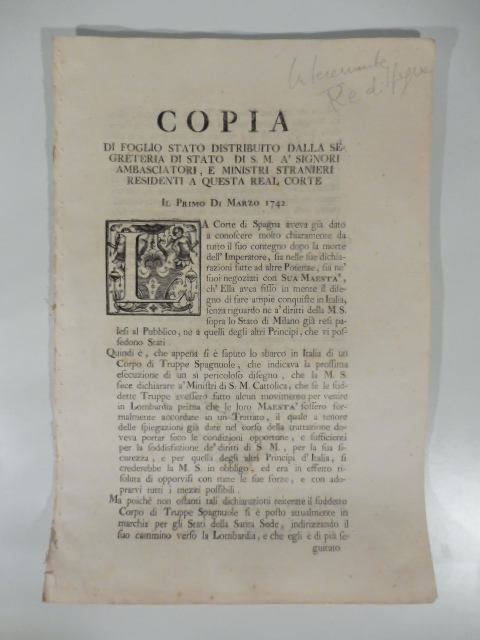 Copia di foglio stato distribuito dalla segreteria di Stato di S. M. a' Signori ambasciatori e ministri stranieri residenti a questa Real Corte il primo di marzo 1742