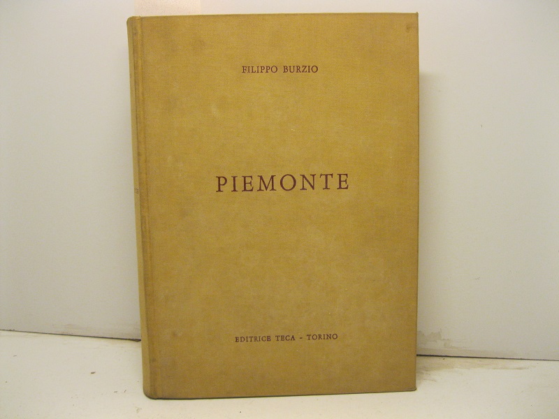 Piemonte. Introduzione di Marziano Bernardi. 24 tavole di Marcello Boglione.