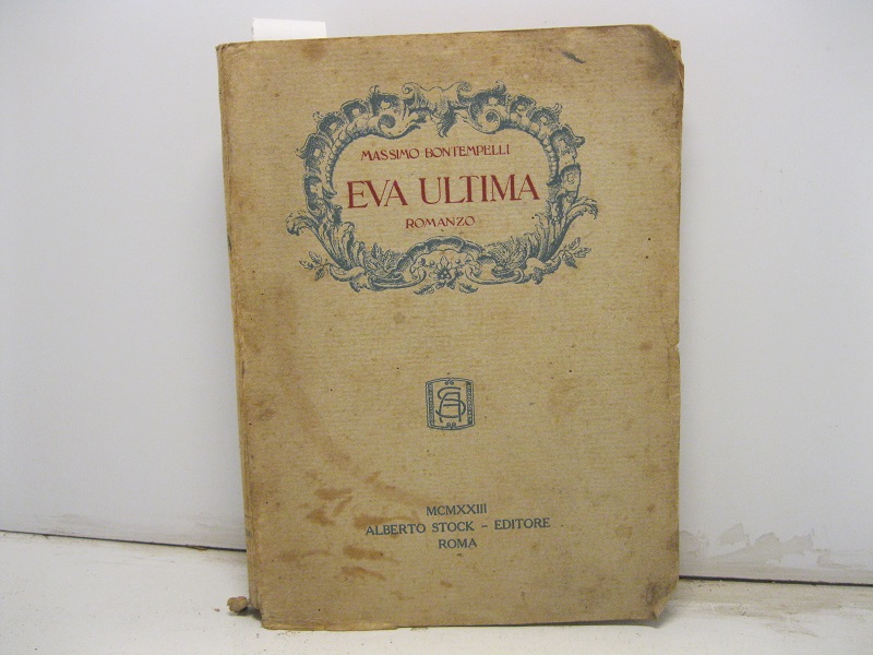 Eva ultima. Romanzo