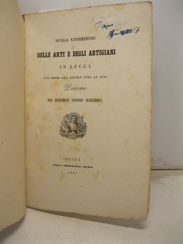 Sulla condizione delle arti e degli artigiani in Lucca.