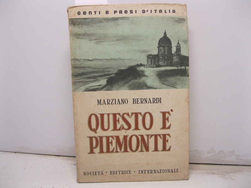 Questo è Piemonte. Illustrazioni di Massimo Quaglino.