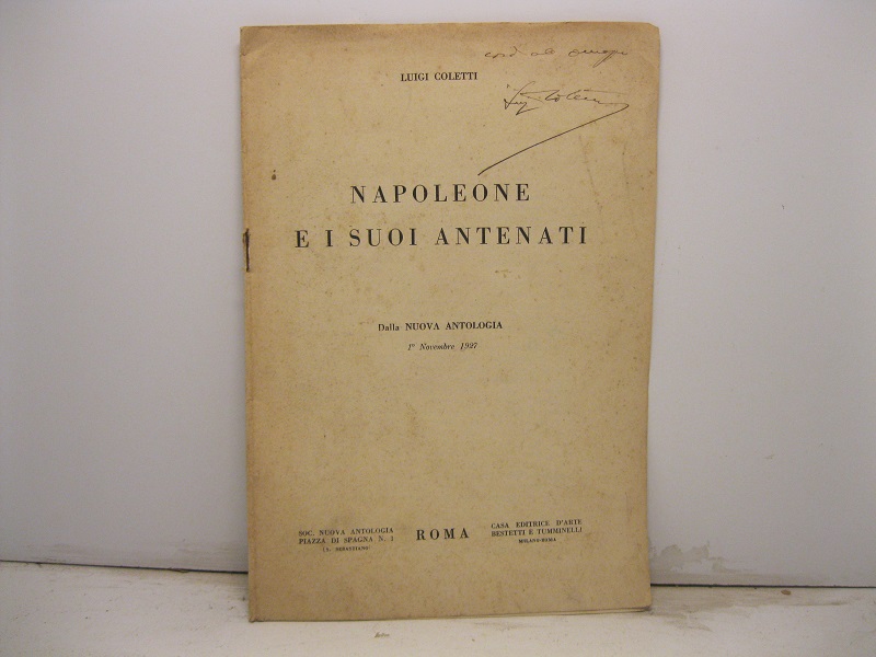 Napoleone e i suoi antenati. Dalla Nuova Antologia - 1° Novembre 1927.