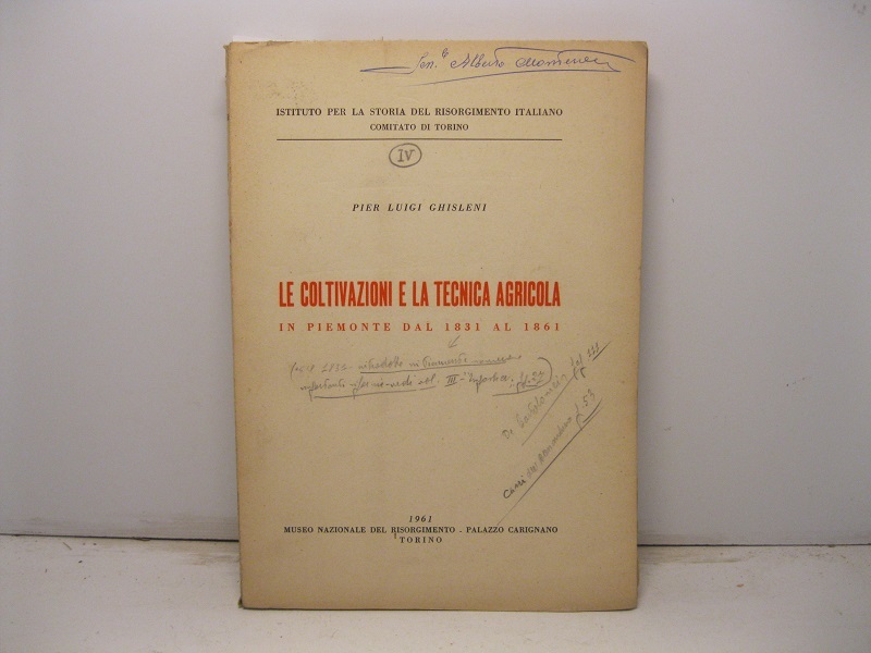 Le coltivazioni e la tecnica agricola in Piemonte dal 1831 al 1861.