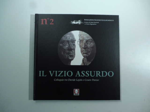 Il vizio assurdo. Storia di Cesare Pavese - 1978