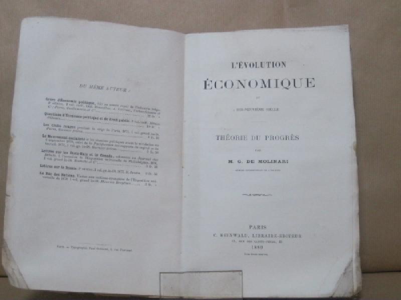 L'evolution économique du dix-neuvieme siecle. Théorie du progrès