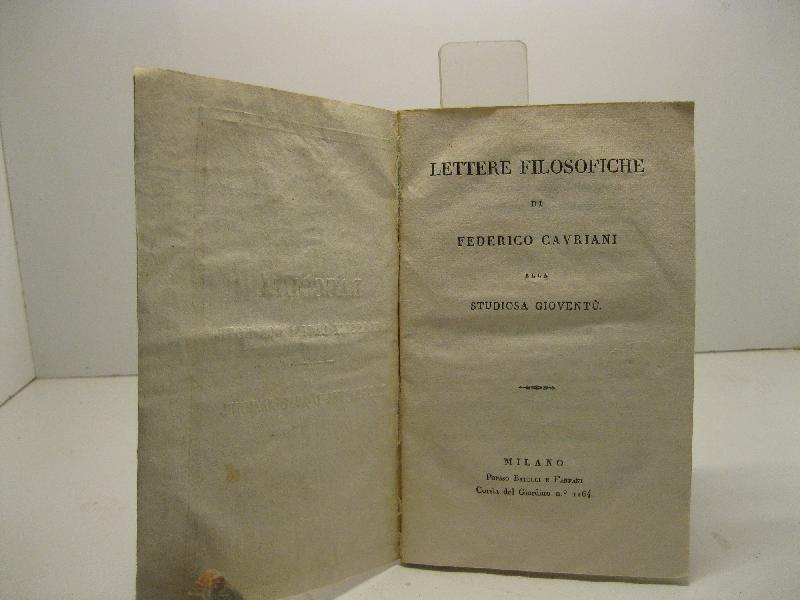Lettere filosofiche di Federico Cavriani sulla studiosa gioventù