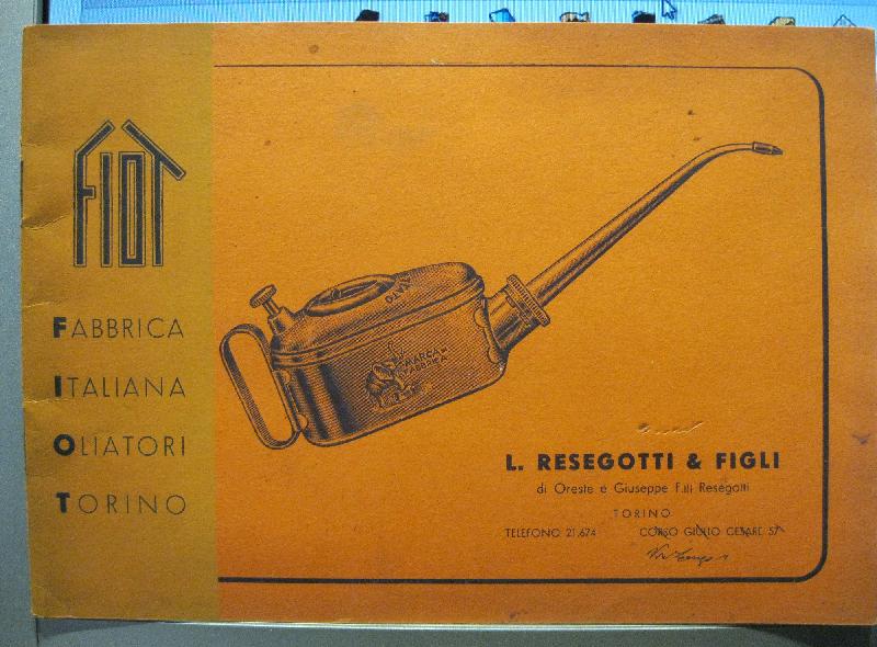 Fabbrica italiana oliatori Torino. L. Resegotti & Figli di Oreste e Giuseppe F.lli Resegotti