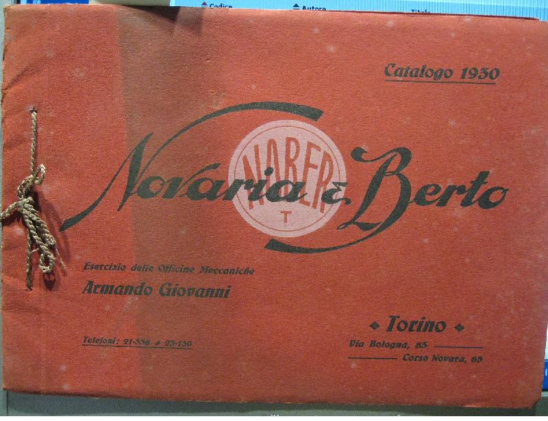 Novaria & Berto, Torino. Esercizio delle Officine meccaniche Armando Giovanni. Catalogo generale 1930