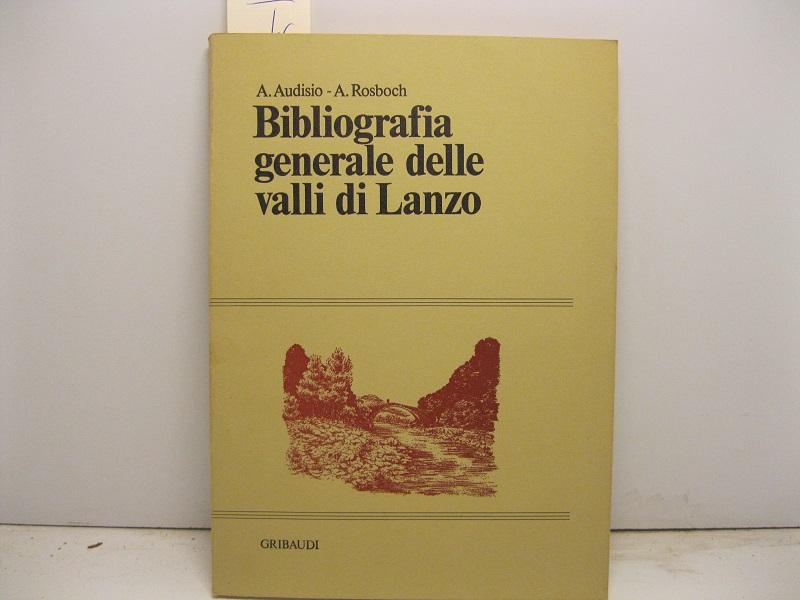 Bibliografa generale delle valli di Lanzo