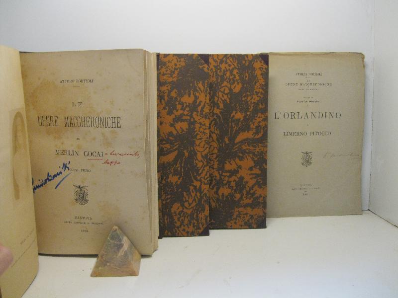 Le opere maccheroniche di Merlin Cocai. Volume primo; volume secondo; volume terzo - parte prima; volume terzo - parte seconda