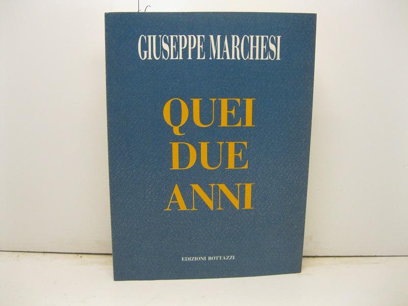 Quei due anni