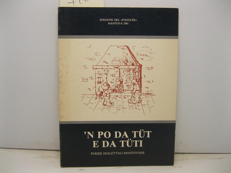 N po da tut e da tuti. Poesie dialettali mantovane