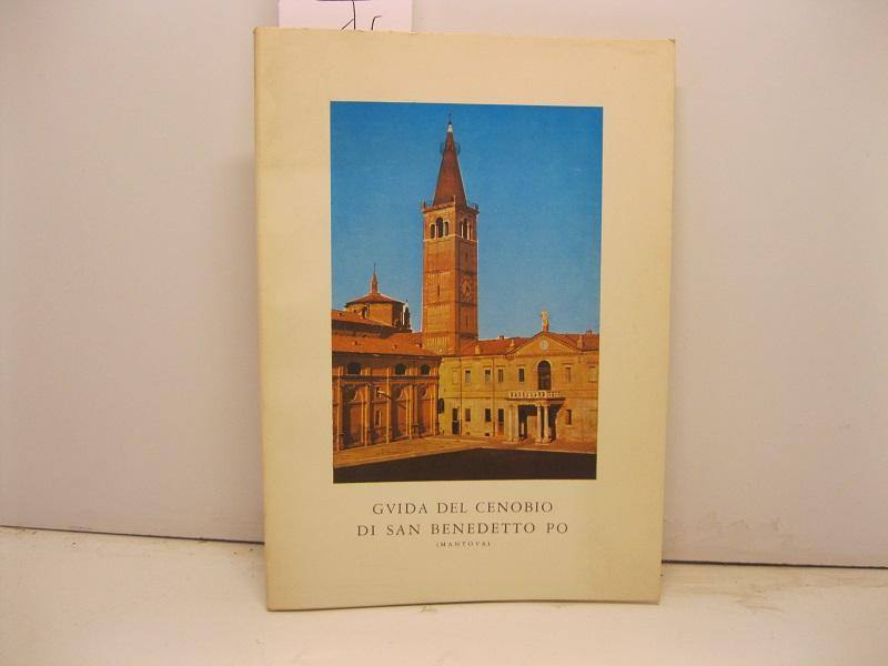 Guida del Cenobio di San Benedetto Po (Mantova)