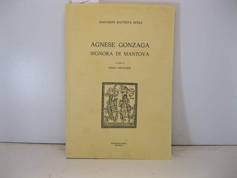 Agnese Gonzaga signora di Mantova