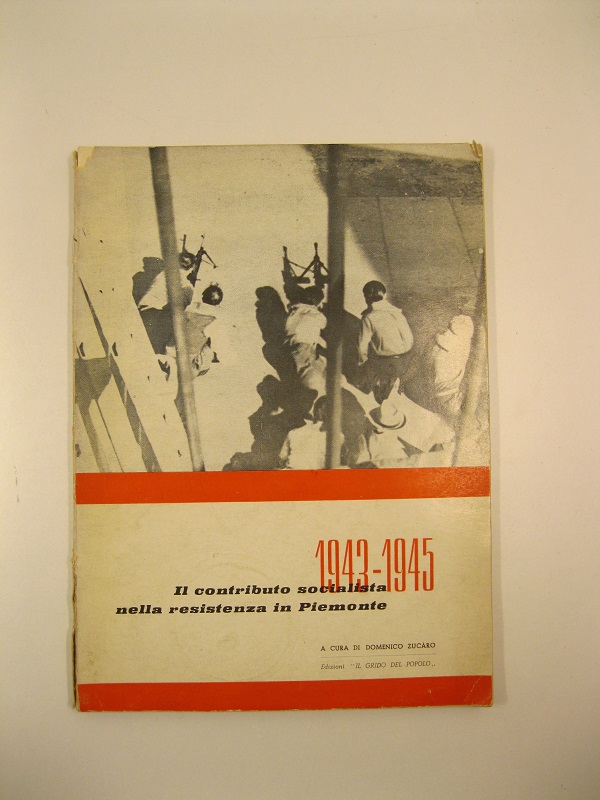 1943-1945. Il contributo socialista nella Resistenza in Piemonte