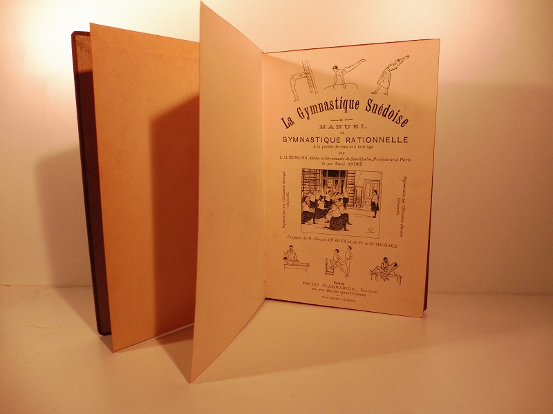 La Gymnastique suedoise. Manuel de gymnastique rationnelle a la portée de tous et a tout age