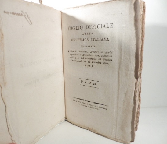 Foglio officiale della Repubblica italiana contenente i decreti, proclami, circolari ed avvisi riguardanti l'amministrazione pubblicati dall'epoca dell'installazione del Governo costituzionale al 31 dicembre 1802. Anno I; n. 1 al 20
