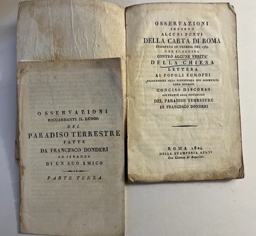 Osservazioni intorno alcuni punti della Carta di Roma stampata in Venezia nel 1769... Lettera ai popoli europei...spettante alla situazione del Paradiso terreste; Osservazioni riguardanti il luogo del paradiso terrestre. Parte terza