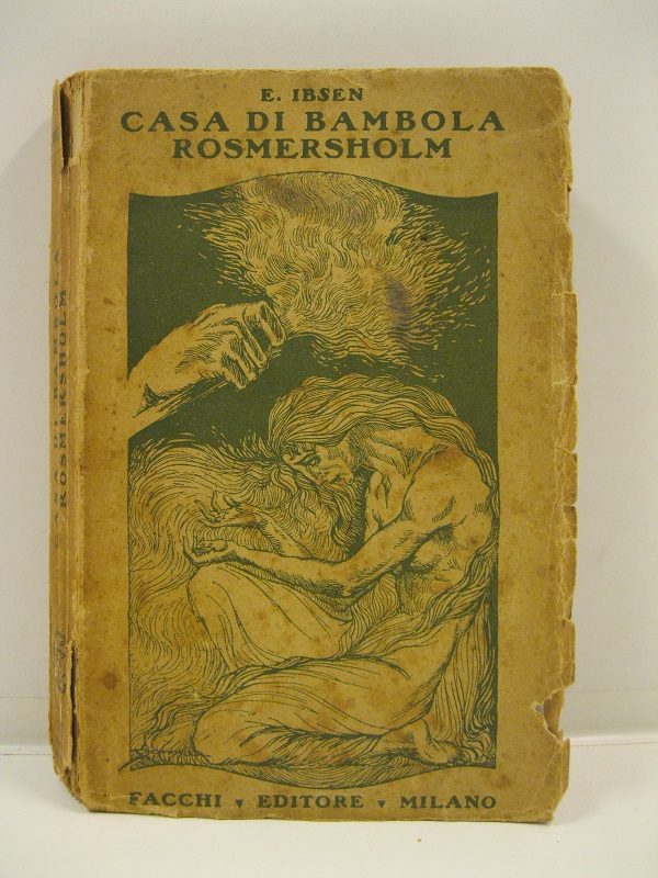 Casa di bambola, Rosmersholm. Traduzione di Silvio Catalano