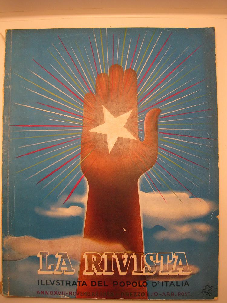 La rivista illustrata del Popolo d'Italia. Anno XVII. Novembre 1938