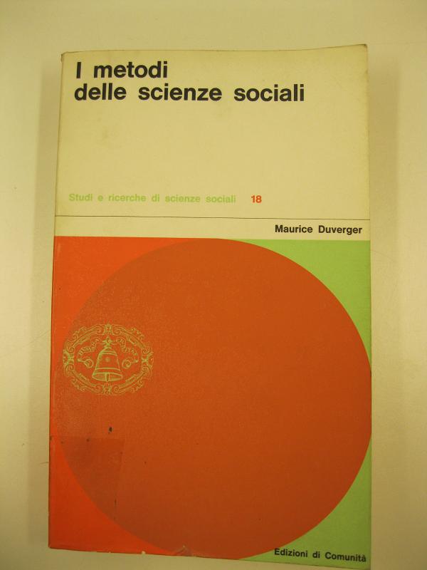 I metodi delle scienze sociali