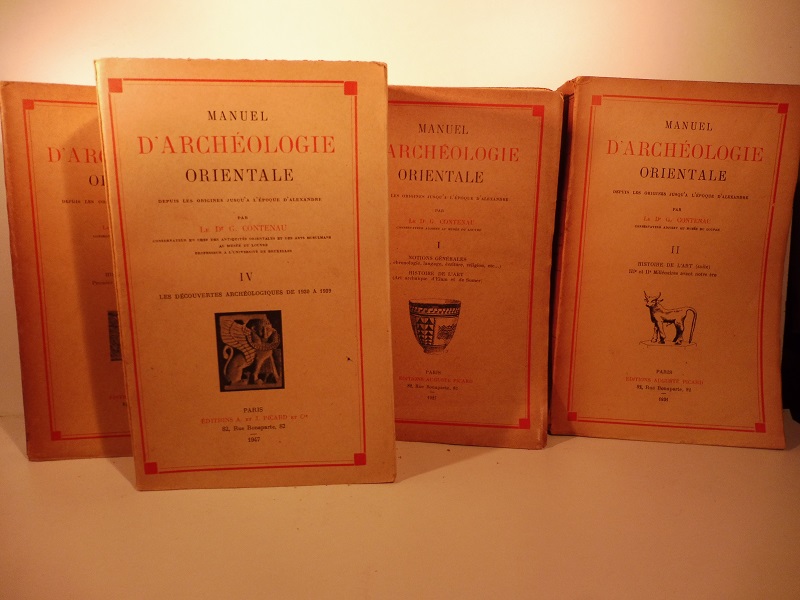 Manuel d'archeologie orientale depuis les origines jusqu'à l'epoque d'Alexandre. I. Notions generale. Histoire de l'art. II. Histoire de l'art (suite). III. Histoire de l'art (fin). IV. Les decouvertes archeologiques de 1930 à 1939.