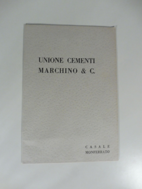 Unione cementi Marchino & C. Casale Monferrato