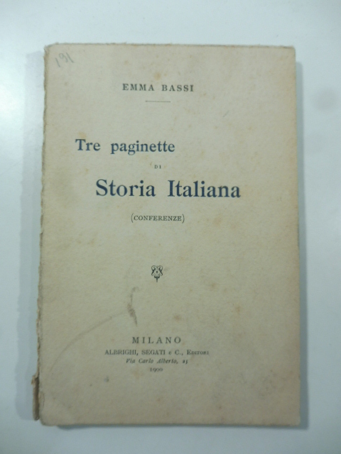 Tre paginette di storia italiana (conferenze)