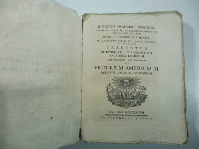 Johannis Francisci Marchini... Tractatus de divinitate et canonicitate sacrorum bibliorum