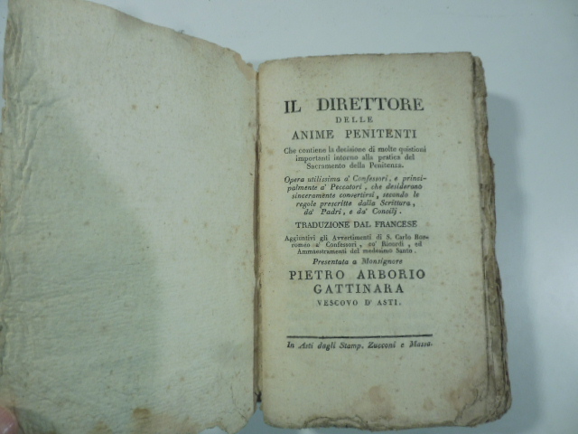 Il direttore delle anime penitenti che contiene la decisione di molte quistioni importanti intorno alla pratica del Sacramento della Penitenza