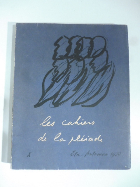 Les cahiers de La Pleiade, n. 10. Etè-automne 1950
