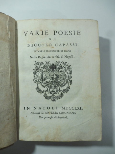 Varie poesie di Niccolò Capassi primario professore di leggi nella Regia Università di Napoli