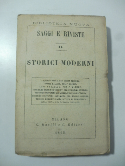 Saggi e riviste. II. Storici moderni