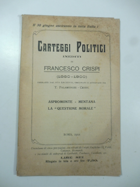 Sommario delle lettere contenute nel volume Carteggi politici inediti di Francesco Crispi