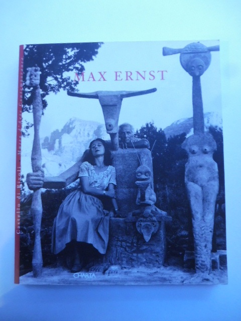 Max Ernst. Sculture. Sculptures. Castello di Rivoli. Museo d'arte contemporanea