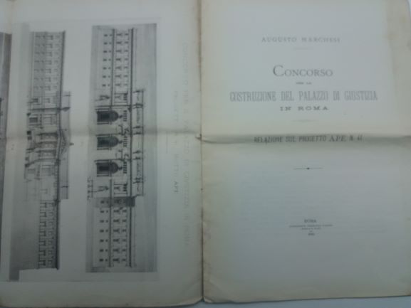 Concorso per la costruzione del Palazzo di Giustizia in Roma. Relazione sul progetto Ape n. 41