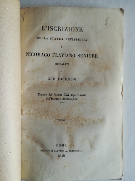 L'iscrizione della statua ristabilita di Nicomaco Flaviano seniore