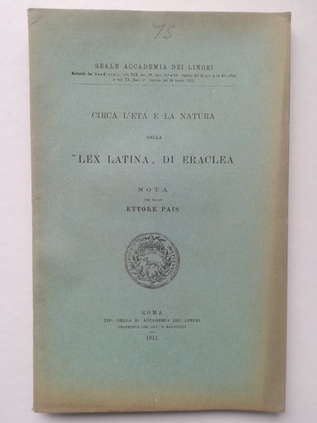Circa l'età e la natura della Lex latina di Eraclea. Nota