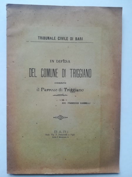 Tribunale civile di Bari. In difesa del Comune di Triggiano contro il parroco di Triggiano