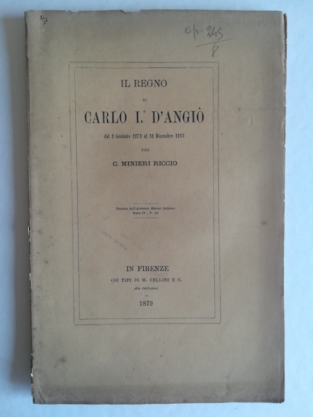 Il Regno di Carlo I d'Angiò dal 2 gennaio 1273 al 31 dicembre 1283