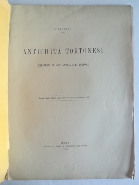 Antichità tortonesi nei Musei di Alessandria e di Tortona