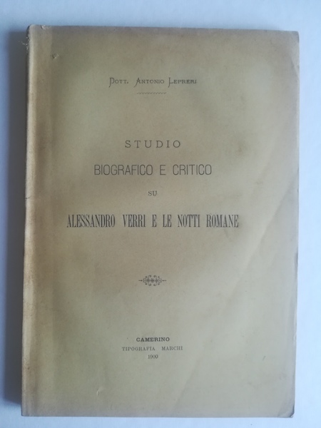 Studio biografico e critico su Alessandro Verri e le notti romane