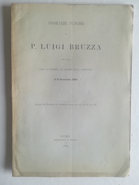 Onoranze funebri al P. Luigi Bruzza