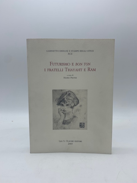 Futurismo e bon ton. I fratelli Thayat e Ram