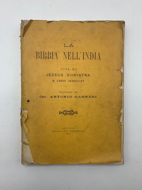 La Bibbia nell'India. Vita di Jezeus Christna